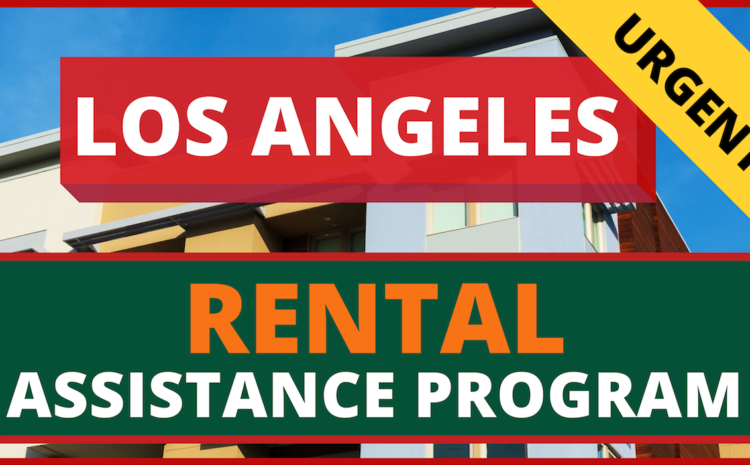 Los Angeles Rental Assistance Program Covered California Enrollment 