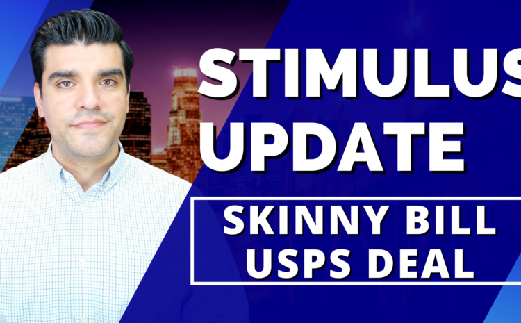  GOP Republicans Skinny Stimulus Package & USPS Deal – Second Stimulus Check Update (Stimulus Check 2)