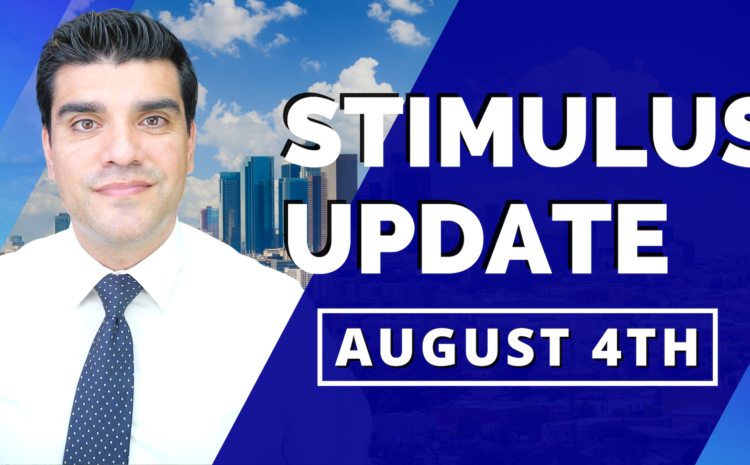  Daily Dose: Second Stimulus Check Update & Stimulus Package. Stimulus Check Timeline August 4th.